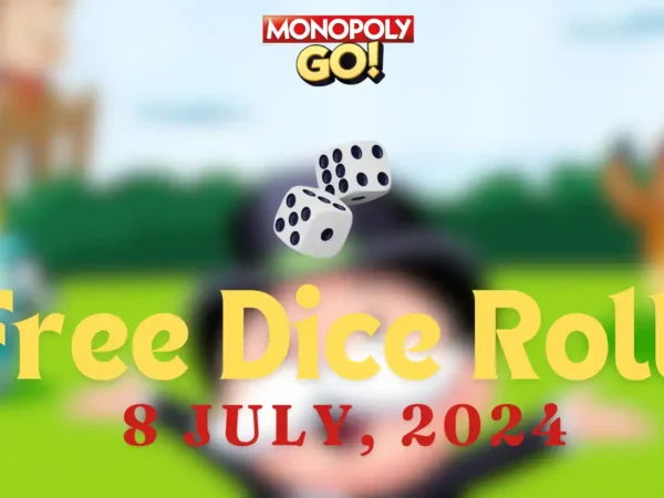 monopoly go free dice links 8 july 2024